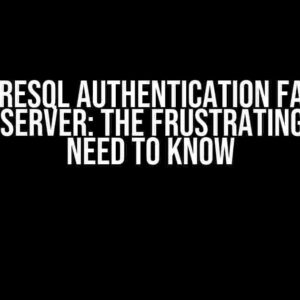 PostgreSQL Authentication Fails on Ubuntu Server: The Frustrating Fix You Need to Know