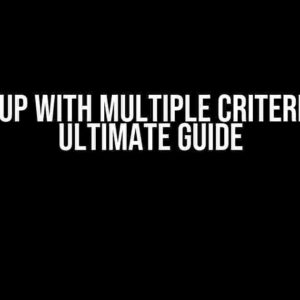 XLOOKUP with Multiple Criteria: The Ultimate Guide